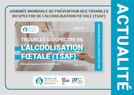 [09/09] – Journée mondiale de prévention des Troubles du Spectre de l’Alcoolisation Fœtale (TSAF)